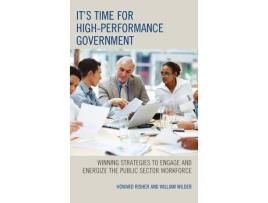 Livro it's time for high-performance government de howard risher,william wilder (inglês)