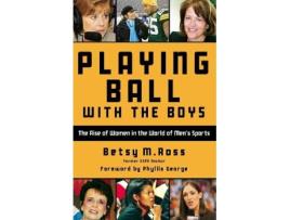 Livro playing ball with the boys de betsy ross (inglês)