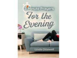 Livro 3 - minute prayers for the evening de linda ottewell (inglês)