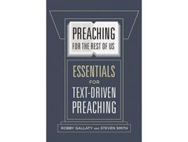 Livro preaching for the rest of us de robby gallaty,dr. steven w. smith (inglês)