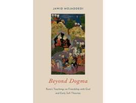 Livro beyond dogma de mojaddedi, jawid (associate professor of religion, associate professor of religion, rutgers university) (inglês)