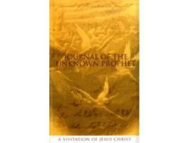 Livro journal of the unknown prophet de wendy alec (inglês)