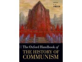 Livro the oxford handbook of the history of communism de edited by s a smith (inglês)