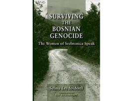 Livro surviving the bosnian genocide de selma leydesdorff (inglês)