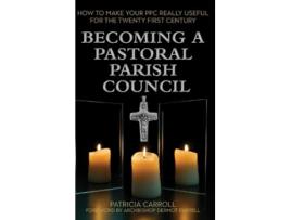 Livro becoming a pastoral parish council de patricia carroll (inglês)