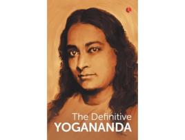 Livro the definitive yogananda de paramhansa yogananda (inglês)