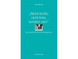 Livro nicht rechts, nicht links, sondern vorn de silke mende (alemão)