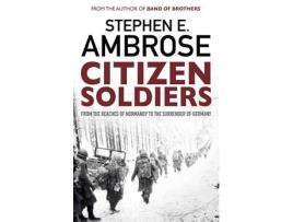 Livro citizen soldiers de stephen e. ambrose (inglês)