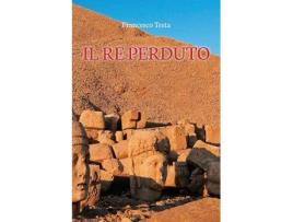 Livro il re perduto de francesco (sant'anna school of advanced studies italy) testa (italiano)