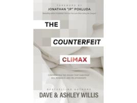 Livro the counterfeit climax de willis dave willis,willis ashley willis (inglês)