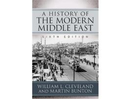 Livro a history of the modern middle east de william l. cleveland (inglês)