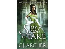 Livro my soul to take de c j archer (inglês)