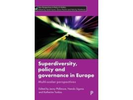 Livro superdiversity, policy and governance in europe de edited by jenny phillimore , edited by nando sigona , edited by katherine tonkiss (inglês)
