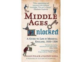 Livro the middle ages unlocked de gillian (professor of medieval studies) polack (inglês)