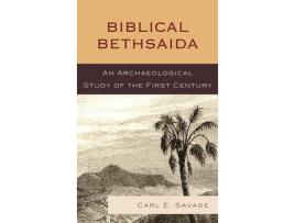 Livro biblical bethsaida de carl e. savage (inglês)
