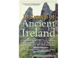 Livro in search of ancient ireland de carmel mccaffrey,leo eaton (inglês)