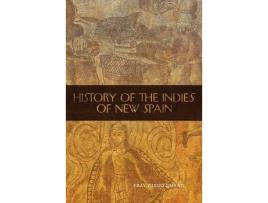 Livro history of the indies of new spain de fray diego duran (inglês)