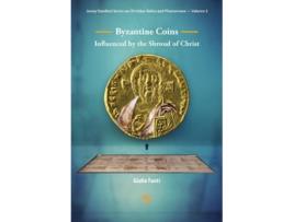 Livro byzantine coins influenced by the shroud of christ de giulio fanti (inglês)