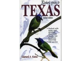 Livro birder's guide to texas de edward a. kutac (inglês)