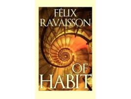 Livro of habit de felix ravaisson (inglês)