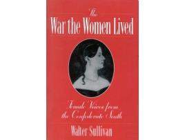 Livro the war the women lived de walter sullivan (inglês)