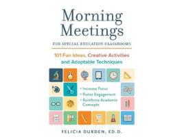 Livro morning meetings for special education classrooms de durden, ed.d., dr. felicia (inglês)