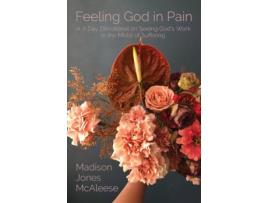 Livro feeling god in pain de madison jones mcaleese (inglês)