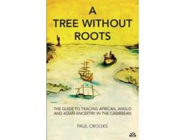 Livro a tree without roots de paul crooks (inglês)