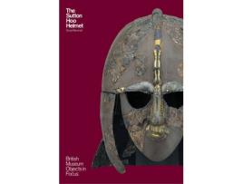 Livro the sutton hoo helmet de sonja marzinzik (inglês)