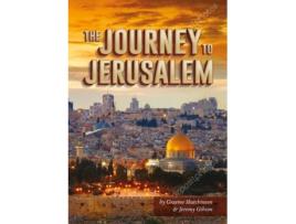 Livro journey to jerusalem de jeremy gibson,graeme hutchinson (inglês)