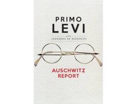 Livro auschwitz report de leonardo de benedetti,primo levi (inglês)