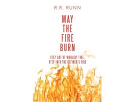 Livro may the fire burn de r r runn (inglês)