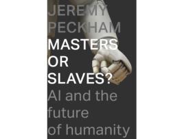 Livro masters or slaves? de jeremy peckham (inglês)