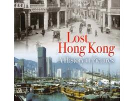 Livro lost hong kong de peter waller (inglês)
