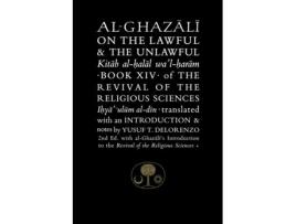 Livro al-ghazali on the lawful and the unlawful de abu hamid al-ghazali (inglês)