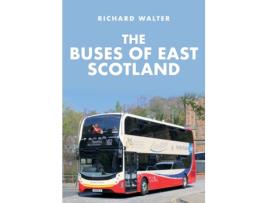 Livro the buses of east scotland de richard walter (inglês)