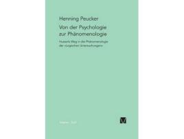 Livro von der psychologie zur phanomenologie de henning peucker (alemão)