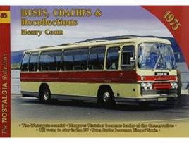 Livro vol 85 buses, coaches and recollections 1975 de henry conn (inglês)