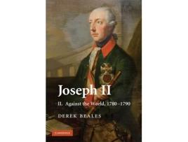 Livro joseph ii: volume 2, against the world, 1780-1790 de derek beales (inglês)