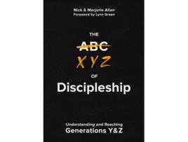 Livro the xyz of discipleship de nick allan,marjorie allan (inglês)