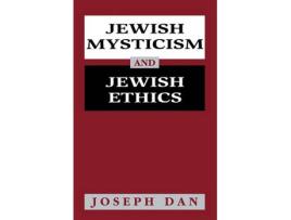 Livro jewish mysticism and jewish ethics de joseph dan (inglês)