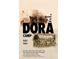 Livro a history of the dora camp de andre sellier (inglês)