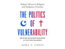 Livro the politics of vulnerability de asma t. uddin (inglês)