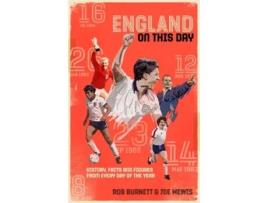 Livro england on this day de rob burnett,joe mewis (inglês)