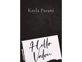 Livro hello valon de kayla m parani (inglês)