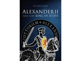 Livro alexander ii de richard d. oram (inglês)
