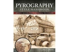 Livro pyrography style handbook de lora s. irish (inglês)