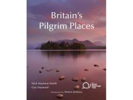 Livro britains pilgrim places: the first complete guide to every spiritual treasure de nick mayhew-smith (inglês)