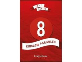 Livro 8 kingdom parables de craig munro (inglês)