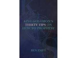 Livro king solomon's thirty tips on how to prophesy de ben emet (inglês)